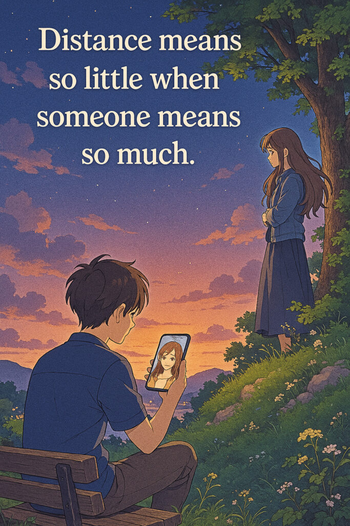 long distance relationship quotes for him