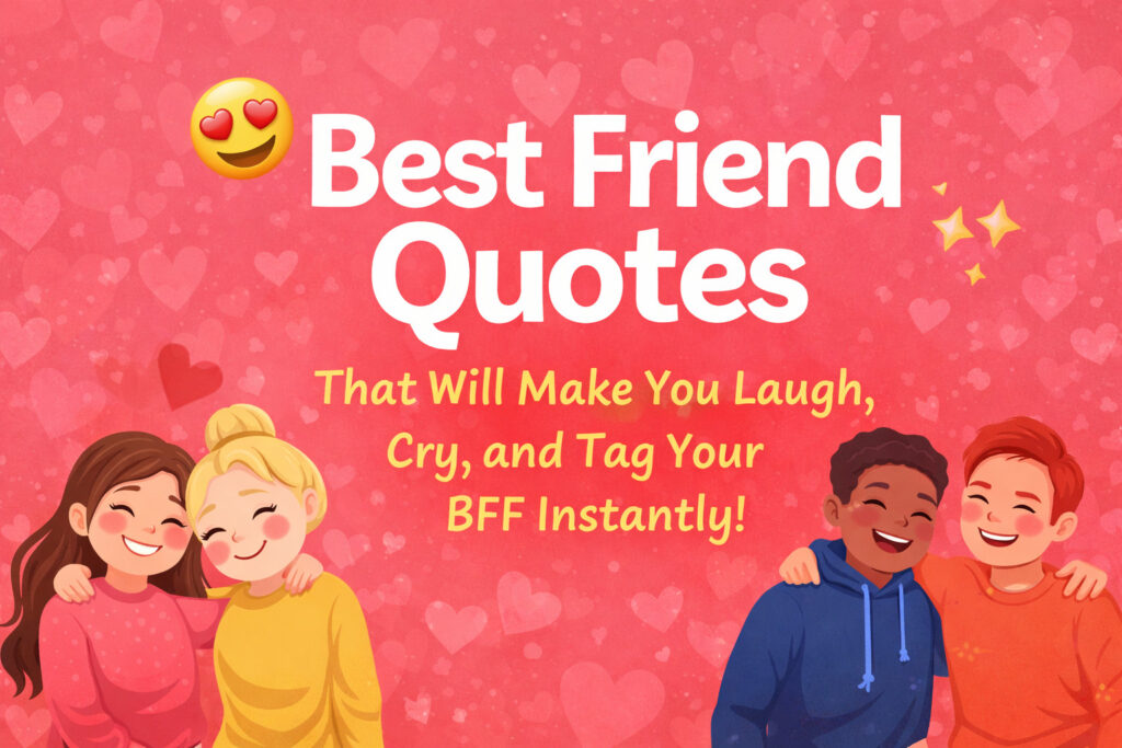 best friend quotes